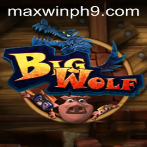 Discover the Thrilling World of BigWolf: A Deep Dive Into the Game and Strategy for MAXWINPH