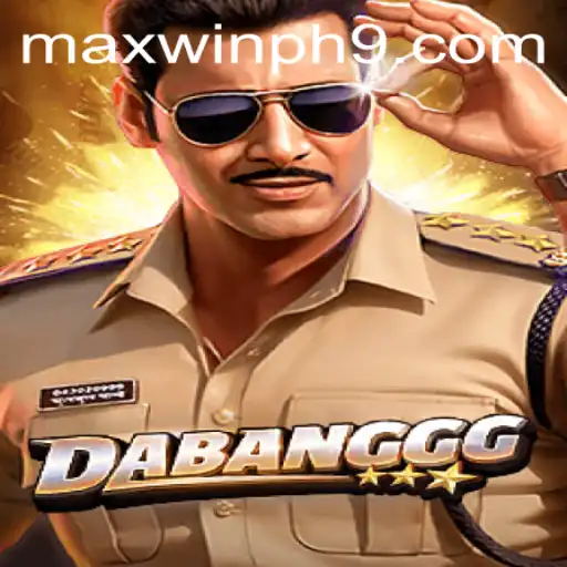 DABANGGG: A Thrilling Adventure into the World of MAXWINPH