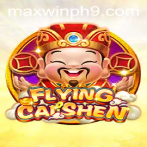 Exploring the Exciting World of FlyingCaiShen: A MAXWINPH Adventure