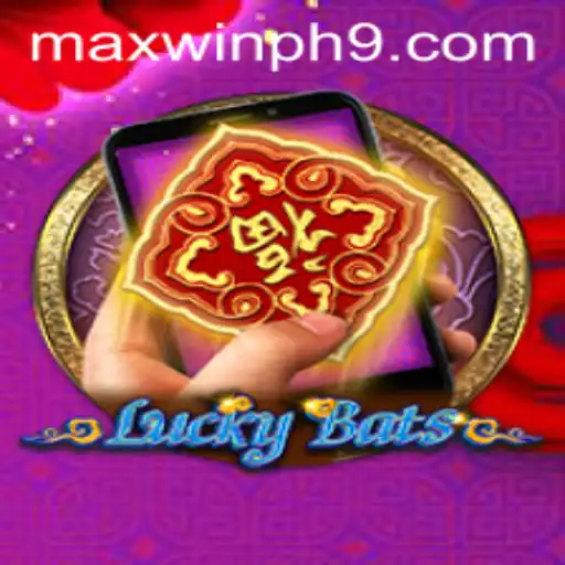 Experience Thrills with LuckyBatsM and MAXWINPH